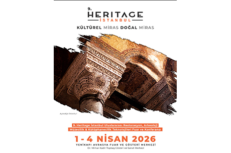 9.Heritage stanbul 1- 4 Nisan 2026 Tarihlerinde Yaplacak