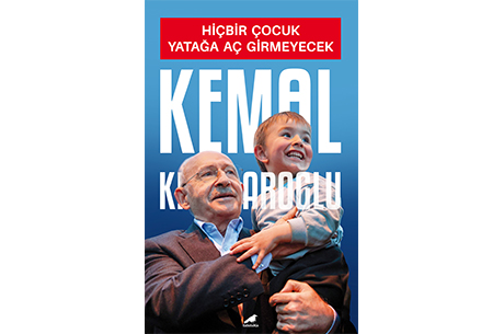 13.Cumhurbakan Aday Kemal Kldarolunun Kitab Haftaya Raflarda!