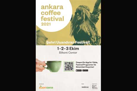 Ankara Coffee Festival Bilkent Centerda