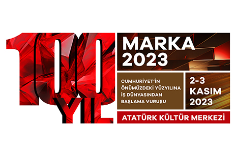 Türkiye’nin Gelecek Yüzyılına MARKA 2023 Konferansı’ndan Başlama Vuruşu