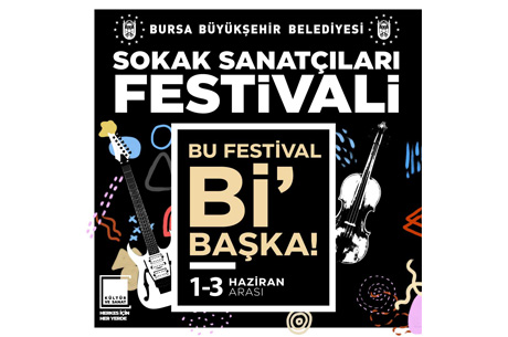 Bursa Sokak Sanatlar Festivali Balyor