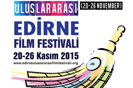 Uluslararas Edirne Film Festivali 20-26 Kasm Tarihlerinde
