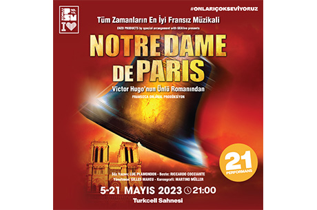 Efsanevi “Notre Dame de Paris” Müzikali Yeniden Zorlu PSM’de!