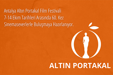 Antalya Altn Portakal Film Festivali 60 Yanda!