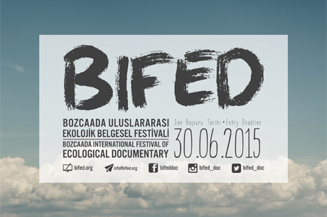 Bozcaada Uluslararas Ekolojik Belgesel Festivali in Bavurular Balad