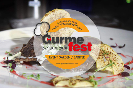 GurmeFest stanbulun Merakla Beklenen Festival Tarihi Belli Oldu!