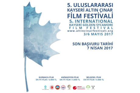 5.Uluslararas Kayseri Altn nar Film Festivalinin Yarma Bavurular Balad