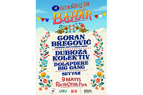 �+1 Sunar: �stanbul�da Bahar� 9 May�s�ta K���k�iftlik Park�ta!