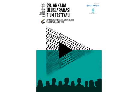 28.Ankara Uluslararas Film Festivali Afii Belli Oldu