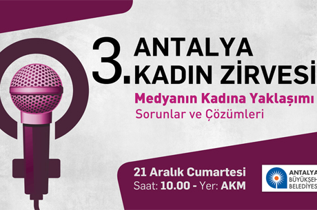 Antalya 3nc Kadn Zirvesi Balyor!