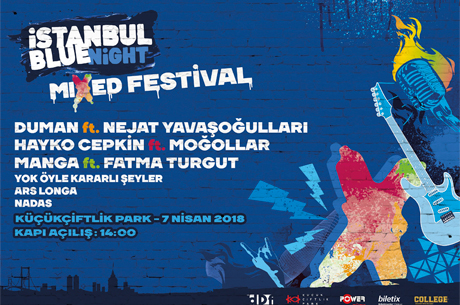 stanbul Blue Night Mixed Festival Sahnenin Devlerini Mixliyor!