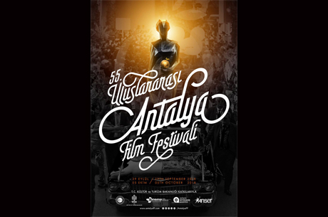 55. Uluslararas Antalya Film Festivali Yarma Filmleri Bavurular Balad!